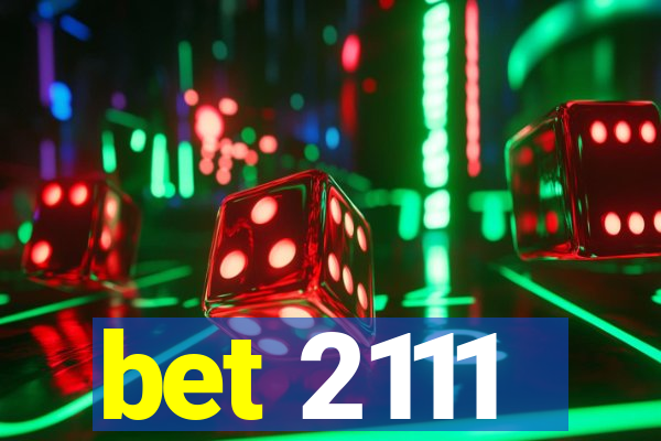 bet 2111